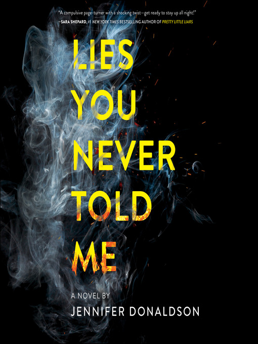 Title details for Lies You Never Told Me by Jennifer Donaldson - Wait list